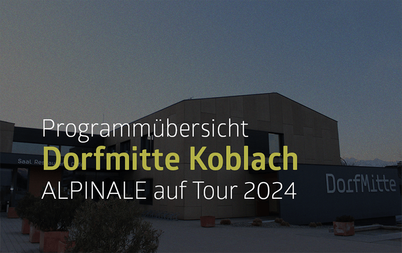 auf Tour: Dorfmitte Koblach (2024) 1